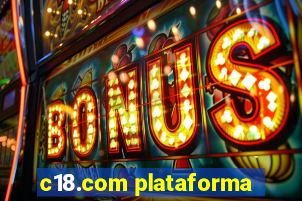 c18.com plataforma